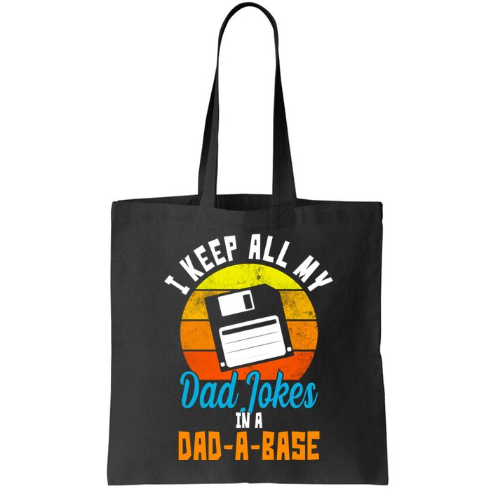 I Keep All My Dad Jokes In A Dad A Base Vintage Sunset Bag