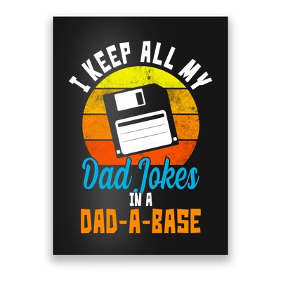 I Keep All My Dad Jokes In A Dad A Base Vintage Sunset Poster