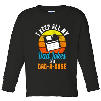 I Keep All My Dad Jokes In A Dad A Base Vintage Sunset Toddler Long Sleeve Shirt