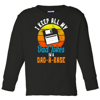 I Keep All My Dad Jokes In A Dad A Base Vintage Sunset Toddler Long Sleeve Shirt