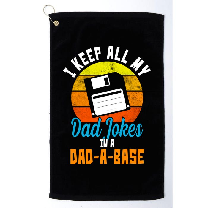 I Keep All My Dad Jokes In A Dad A Base Vintage Sunset Golf Towel