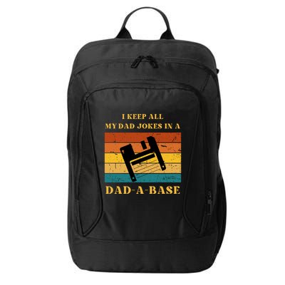 I Keep All My Dad Jokes In A DadABase Vintage Fathers Day Gift City Backpack