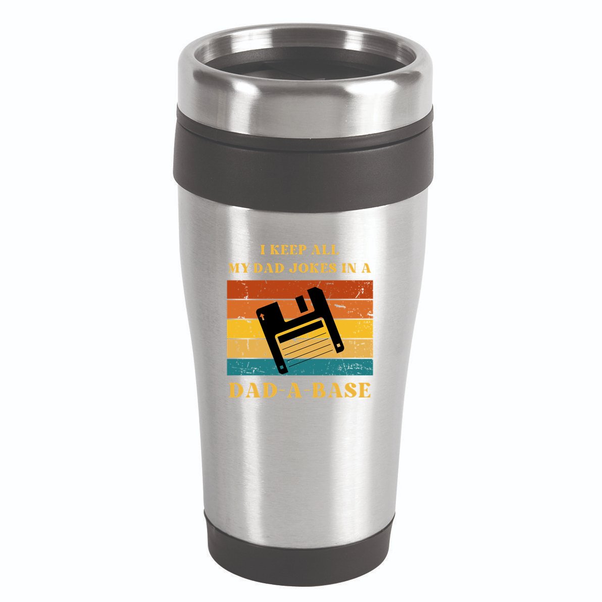 I Keep All My Dad Jokes In A DadABase Vintage Fathers Day Gift 16oz Travel Tumbler