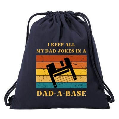 I Keep All My Dad Jokes In A DadABase Vintage Fathers Day Gift Drawstring Bag