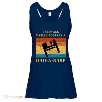 I Keep All My Dad Jokes In A DadABase Vintage Fathers Day Gift Ladies Essential Flowy Tank