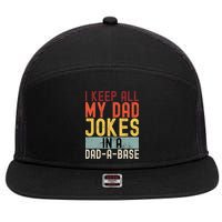 I Keep All My Dad Jokes In A Dad A Base Funny Programming 7 Panel Mesh Trucker Snapback Hat