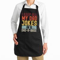 I Keep All My Dad Jokes In A Dad A Base Funny Programming Apron