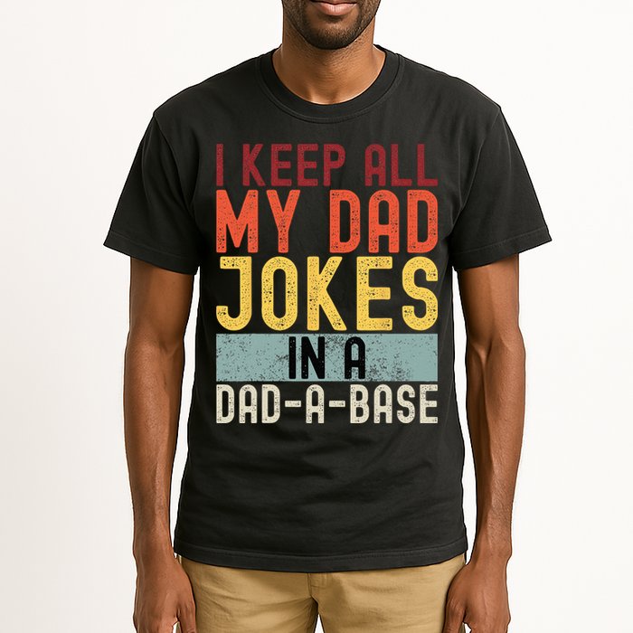 I Keep All My Dad Jokes In A Dad A Base Funny Programming Tall T-Shirt
