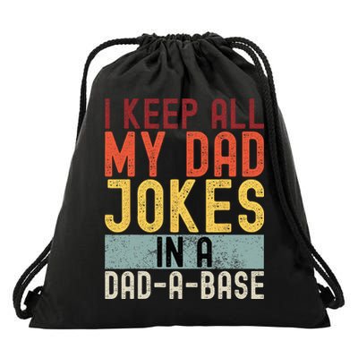 I Keep All My Dad Jokes In A Dad A Base Funny Programming Drawstring Bag