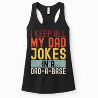 I Keep All My Dad Jokes In A Dad A Base Funny Programming Womens Tank Top
