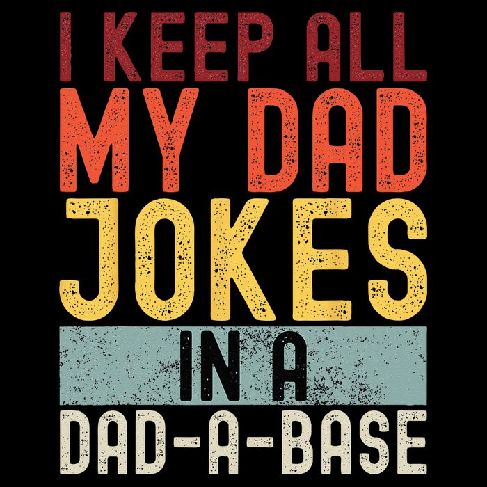 I Keep All My Dad Jokes In A Dad A Base Funny Programming Baby Bodysuit