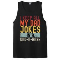 I Keep All My Dad Jokes In A Dad A Base Funny Programming PosiCharge Competitor Tank