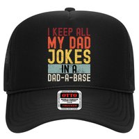 I Keep All My Dad Jokes In A Dad A Base Funny Programming Trucker Hat