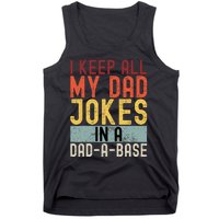 I Keep All My Dad Jokes In A Dad A Base Funny Programming Tank Top