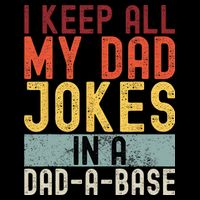 I Keep All My Dad Jokes In A Dad A Base Funny Programming Kids Hoodie