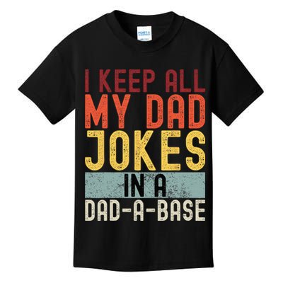 I Keep All My Dad Jokes In A Dad A Base Funny Programming Kids T-Shirt