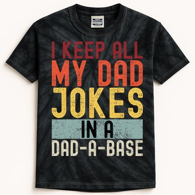 I Keep All My Dad Jokes In A Dad A Base Funny Programming Kids Tie-Dye T-Shirt