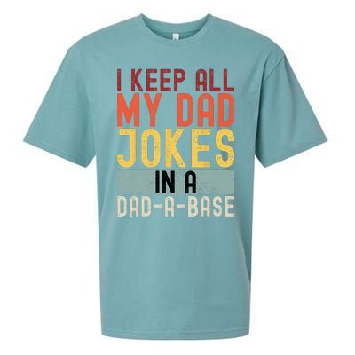 I Keep All My Dad Jokes In A Dad A Base Funny Programming Sueded Cloud Jersey T-Shirt