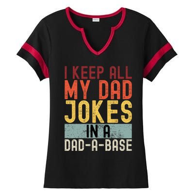 I Keep All My Dad Jokes In A Dad A Base Funny Programming Ladies Halftime Notch Neck Tee