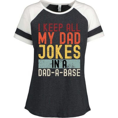 I Keep All My Dad Jokes In A Dad A Base Funny Programming Enza Ladies Jersey Colorblock Tee