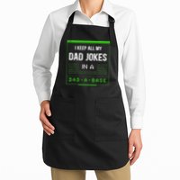 I Keep All My Dad Jokes In A Dad A Base Funny Father Saying Full-Length Apron With Pockets