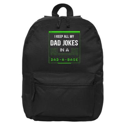 I Keep All My Dad Jokes In A Dad A Base Funny Father Saying 16 in Basic Backpack