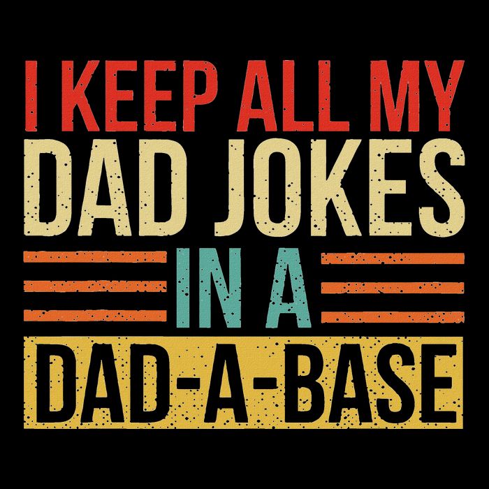 I Keep All My Dad Jokes In A Dad A Base Fars Day Legacy Cool Fit Booney Bucket Hat