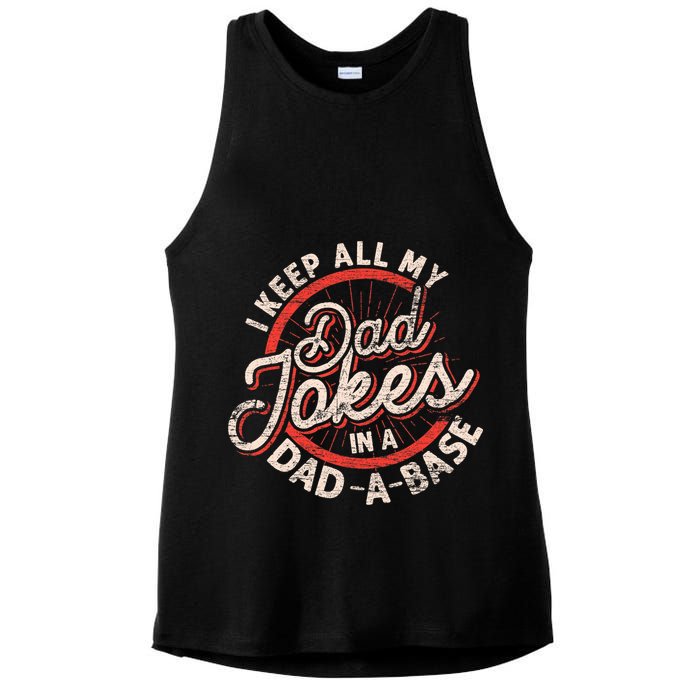 I Keep All My Dad Jokes In A Dad A Base Dad Jokes Ladies PosiCharge Tri-Blend Wicking Tank