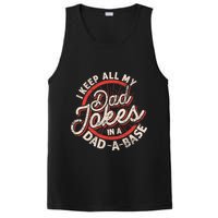 I Keep All My Dad Jokes In A Dad A Base Dad Jokes PosiCharge Competitor Tank