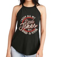 I Keep All My Dad Jokes In A Dad A Base Dad Jokes Women's Perfect Tri Rocker Tank