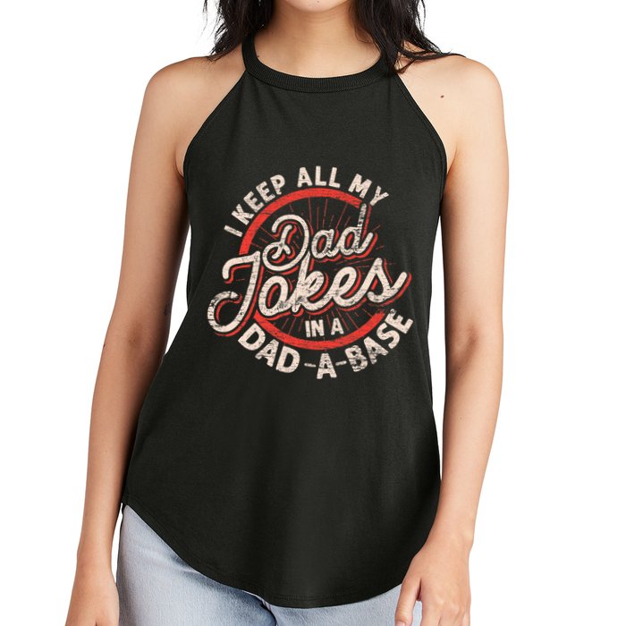 I Keep All My Dad Jokes In A Dad A Base Dad Jokes Women's Perfect Tri Rocker Tank