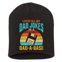 I Keep All My Dad Jokes In A DadABase Vintage Fathers Day Short Acrylic Beanie