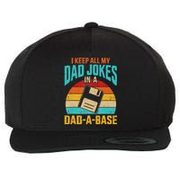 I Keep All My Dad Jokes In A DadABase Vintage Fathers Day Wool Snapback Cap