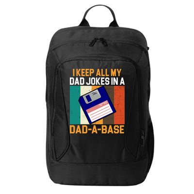 I Keep All My Dad Jokes In A Dad A Base Vintage Funny City Backpack