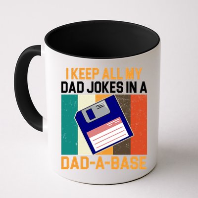 I Keep All My Dad Jokes In A Dad A Base Vintage Funny Mug