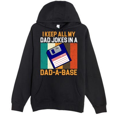 I Keep All My Dad Jokes In A Dad A Base Vintage Funny Premium Pullover Hoodie
