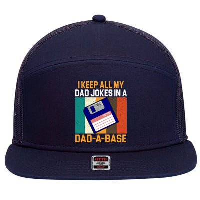 I Keep All My Dad Jokes In A Dad A Base Vintage Funny 7 Panel Mesh Trucker Snapback Hat