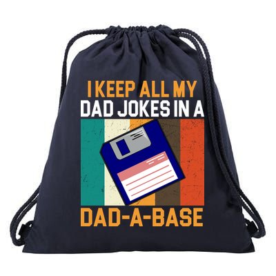 I Keep All My Dad Jokes In A Dad A Base Vintage Funny Drawstring Bag