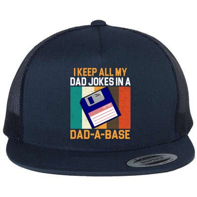 I Keep All My Dad Jokes In A Dad A Base Vintage Funny Flatbill Hat