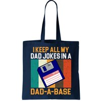 I Keep All My Dad Jokes In A Dad A Base Vintage Funny Bag