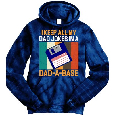 I Keep All My Dad Jokes In A Dad A Base Vintage Funny Tie Dye Hoodie