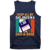 I Keep All My Dad Jokes In A Dad A Base Vintage Funny Tank Top