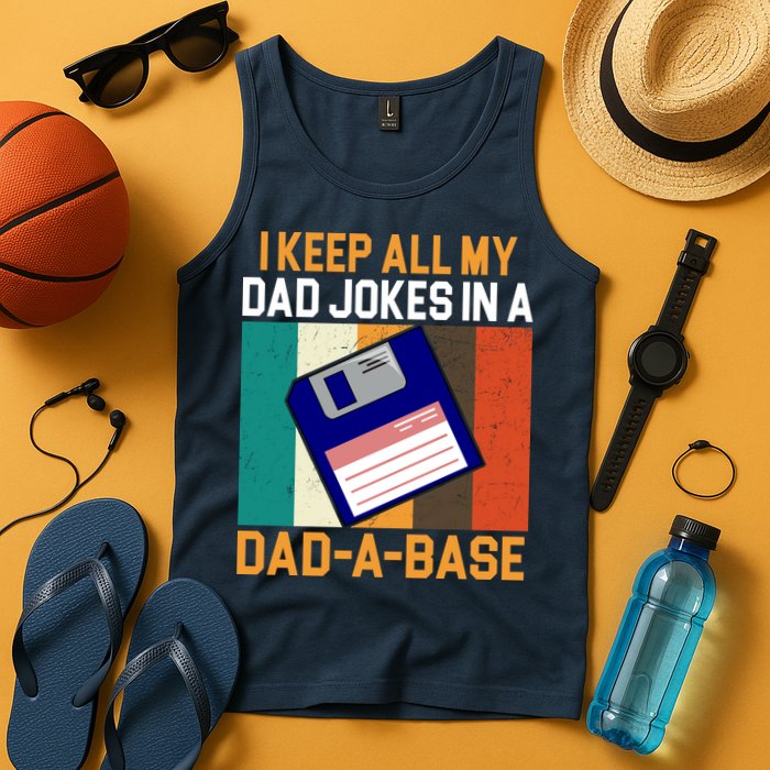 I Keep All My Dad Jokes In A Dad A Base Vintage Funny Tank Top