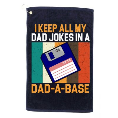 I Keep All My Dad Jokes In A Dad A Base Vintage Funny Golf Towel