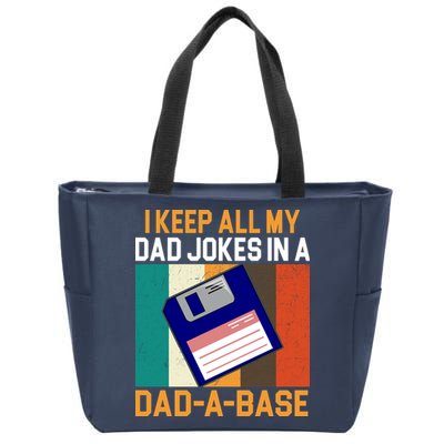 I Keep All My Dad Jokes In A Dad A Base Vintage Funny Zip Tote Bag