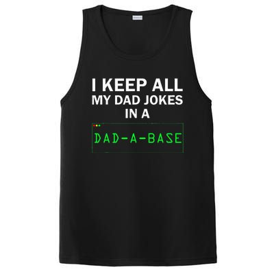 I Keep All My Dad Jokes In A Dad A Base Funny Dad Joke Gift PosiCharge Competitor Tank