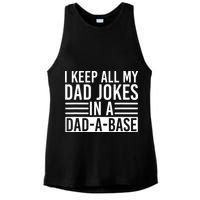I Keep All My Dad Jokes In A Dad A Base Dad Jokes Ladies PosiCharge Tri-Blend Wicking Tank