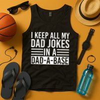 I Keep All My Dad Jokes In A Dad A Base Dad Jokes Tank Top