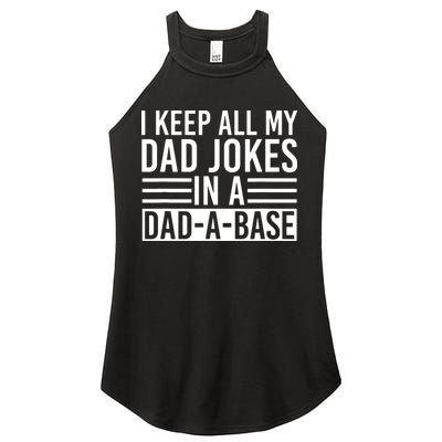 I Keep All My Dad Jokes In A Dad A Base Dad Jokes Women's Perfect Tri Rocker Tank