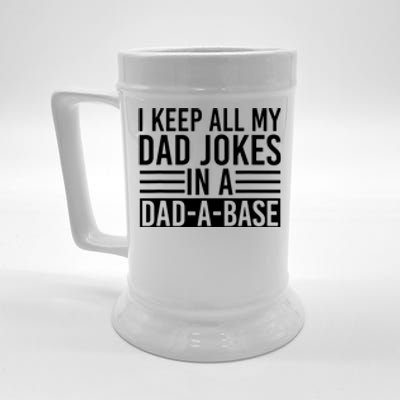 I Keep All My Dad Jokes In A Dad A Base Dad Jokes Beer Stein